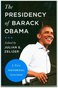 The Presidency of Barack Obama - Zelizer, Julian E.
