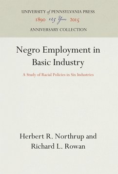 Negro Employment in Basic Industry - Northrup, Herbert R.;Rowan, Richard L.