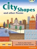 Bug Club Independent Poetry Year 1 Green City Shapes and Other Poems