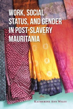 Cover Work, Social Status, and Gender in Post-Slavery Mauritania