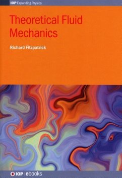 Theoretical Fluid Mechanics - Fitzpatrick, Richard