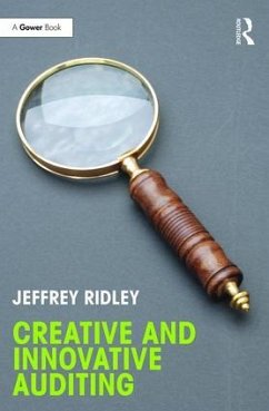 Creative and Innovative Auditing - Ridley, Jeffrey