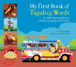 My First Book of Tagalog Words - Romulo, Liana; Laurel, Jaime