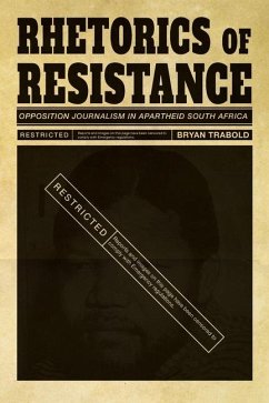 Rhetorics of Resistance - Trabold, Bryan