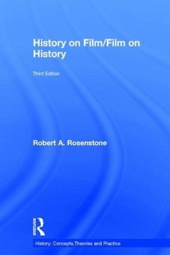 History on Film/Film on History - Rosenstone, Robert A