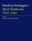 Reading Heidegger's Black Notebooks 1931-1941 Reading Heidegger's Black Notebooks 1931-1941