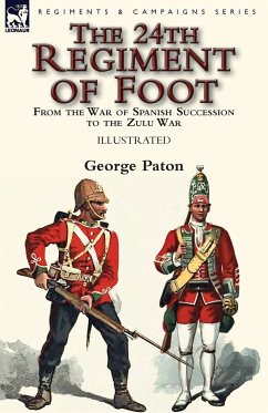 The 24th Regiment of Foot - Paton, George