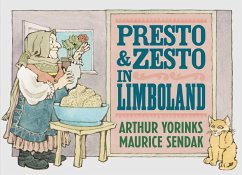 Presto and Zesto in Limboland - Yorinks, Arthur; Sendak, Maurice