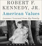 American Values CD: Lessons I Learned from My Family