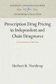 Prescription Drug Pricing in Independent and Chain Drugstores: An Examination of the Data