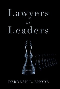 Lawyers as Leaders - Rhode, Deborah L