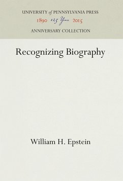 Recognizing Biography - Epstein, William H.