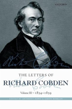 Letters of Richard Cobden - Howe, Anthony