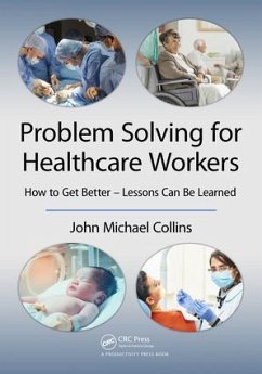 Problem Solving for Healthcare Workers - Collins, John Michael