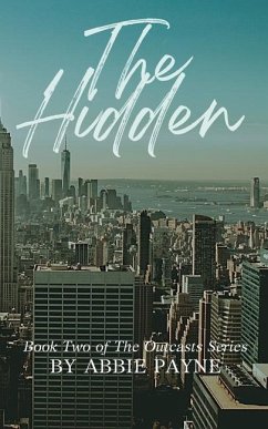 The Hidden - Payne, Abbie M.