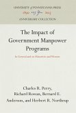 The Impact of Government Manpower Programs: In General and on Minorities and Women