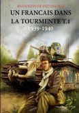 Un Francais dans la Tourmente t.1 édition spéciale