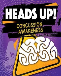 Heads Up! Concussion Awareness - Rose, Simon