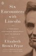 Six Encounters with Lincoln - Bild 1