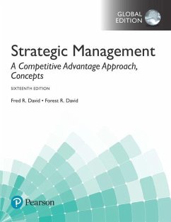 Strategic Management: A Competitive Advantage Approach, Concepts, Global Edition - David, Fred; David, Forest
