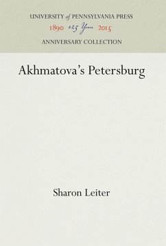 Akhmatova's Petersburg - Leiter, Sharon