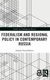 Federalism and Regional Policy in Contemporary Russia Federalism and Regional Policy in Contemporary Russia