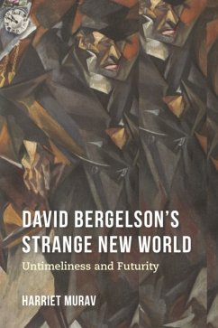 David Bergelson's Strange New World - Murav, Harriet