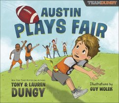 Austin Plays Fair - Dungy, Tony; Dungy, Lauren