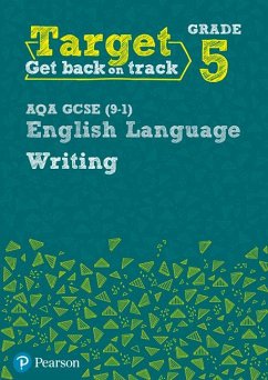 Target Grade 5 Writing AQA GCSE (9-1) English Language Workbook - Grant, David