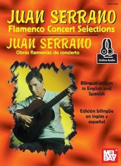 Juan Serrano - Flamenco Concert Selections - Juan Serrano