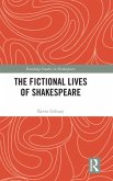 The Fictional Lives of Shakespeare The Fictional Lives of Shakespeare