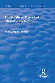 The Political Theory of Christine De Pizan