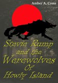 Stevie Rump and the Werewolves of Howly Island