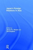 Japan's Foreign Relations in Asia