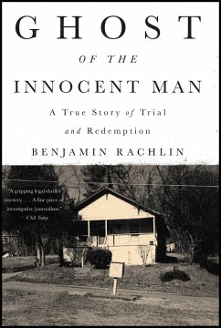 Ghost of the Innocent Man - Rachlin, Benjamin