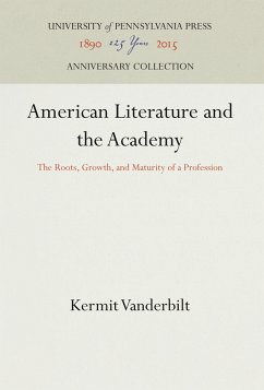 American Literature and the Academy - Vanderbilt, Kermit