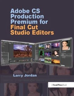 Adobe CS Production Premium for Final Cut Studio Editors - Jordan, Larry