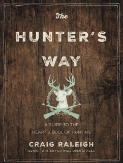 The Hunter's Way - Raleigh, Craig