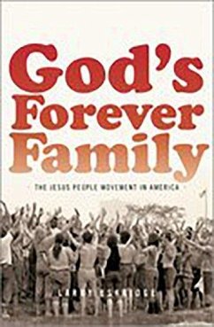 God's Forever Family - Eskridge, Larry (, Wheaton College)