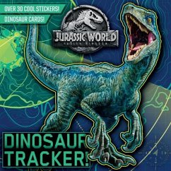 Dinosaur Tracker! (Jurassic World: Fallen Kingdom) - Chlebowski, Rachel