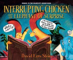 Interrupting Chicken and the Elephant of Surprise - Stein, David Ezra