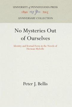 No Mysteries Out of Ourselves - Bellis, Peter J.