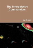 The Intergalactic Commanders The Intergalactic Commanders
