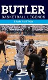 Butler Basketball Legends Butler Basketball Legends