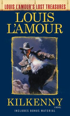 Kilkenny (Louis l'Amour's Lost Treasures) - L'amour, Louis