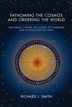 Fathoming the Cosmos and Ordering the World - Smith, Richard J