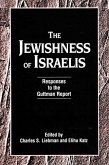 The Jewishness of Israelis: Responses to the Guttman Report