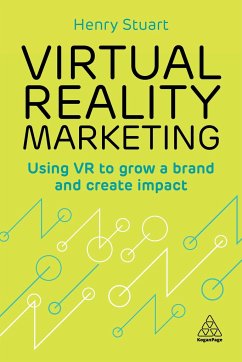 Virtual Reality Marketing - Stuart, Henry