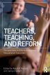 Teachers, Teaching, and Reform - Bild 1