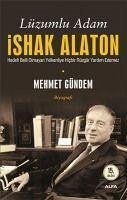Lüzumlu Adam Ishak Alaton - Gündem, Mehmet